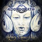 Ador Dorath - The Very Essence To Fire