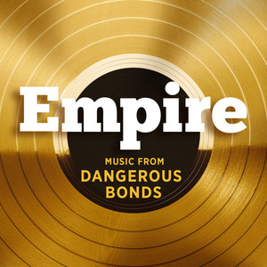 Empire: Music From 'dangerous Bonds' (CDS)