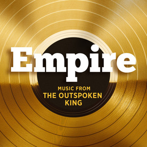 Empire: Music From 'the Outspoken King' (EP)