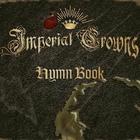 Imperial Crowns - Hymn Book