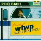 P.D.Q. Bach - Wtwp Classical Talkity-Talk Radio