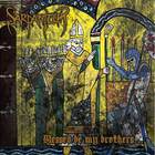 Sarpanitum - Blessed Be My Brothers