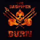 The Badpiper - Burn