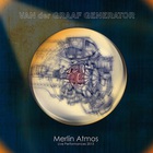 Van der Graaf Generator - Merlin Atmos Live Performances (Deluxe Edition) CD2
