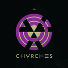 CHVRCHES - Lies (EP)
