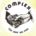 Complex - The Way We Feel (Vinyl)