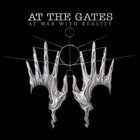 At The Gates - At War With Reality (Deluxe Edition)