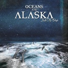 Oceans Ate Alaska - Into The Deep (EP)