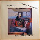 Chrome - The Chronicles I (Vinyl)