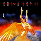 China Sky - China Sky II