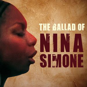 The Ballad Of Nina Simone