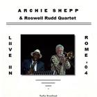 Archie Shepp - Live In Rome 04 (With Roswell Rudd Quartet Feat. Amiri Baraka)