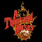 A Thousand Horses - A Thousand Horses (EP)