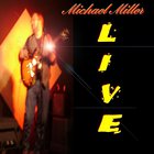 Michael Miller - Michael Miller Live