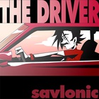 Savlonic - The Driver (CDS)