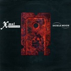 XMAL DEUTSCHLAND - Sicklemoon (EP)