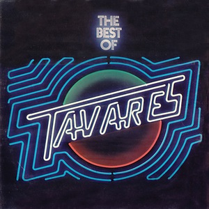 The Best Of Tavares (Vinyl)