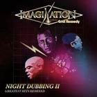 Imagination - Night Dubbing 2