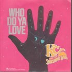 KC & The Sunshine Band - Who Do Ya Love (Vinyl)