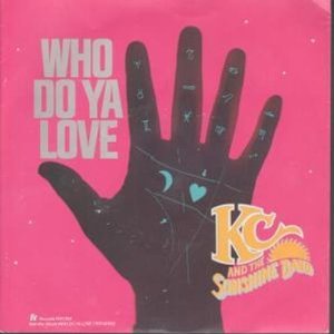 Who Do Ya Love (Vinyl)