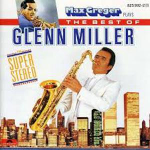 The Best Of Glenn Miller