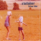 A Balladeer - Fortune Teller (EP)