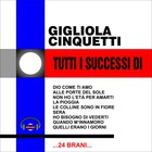 Gigliola Cinquetti - Tutti I Successi Di