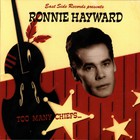 Ronnie Hayward - Too Many Chiefs