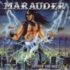 Marauder - Sense Of Metal (Remaster 2005)