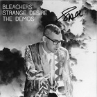 Bleachers - Strange Desire The Demos (EP)