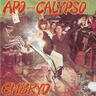 Embryo - Apo-Calypso (Remastered 1999)