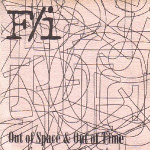 Out Of Space & Out Of Time