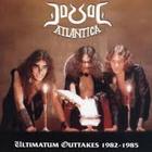 Dorsal Atlantica - Ultimatum Outtakes 1982-1985