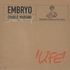 Embryo - Life (With Charlie Mariano & The Karnataka College Of Percussion) (Vinyl)