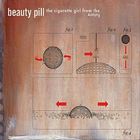 Beauty Pill - Cigarette Girl From The Future (EP)