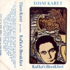 Djam Karet - Kafkas Breakfast
