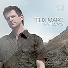 Felix Marc - Pathways