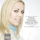 Tine Thing Helseth - Mitt Hjerte Alltid Vanker