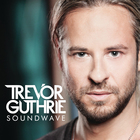 Trevor Guthrie - Soundwave (Pop Version) (CDS)