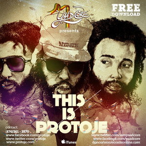 Yaadcore Presents - This Is Protoje