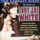Tony Joe White - The Best Of CD2