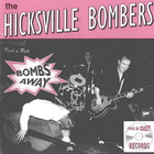 Hicksville Bombers - Bombs Away