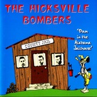 Hicksville Bombers - Down In The Alabama Jailhouse