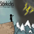 The Sidekicks - So Long, Soggy Dog