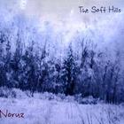 The Soft Hills - Noruz