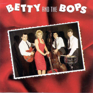 Betty And The Bops