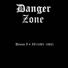 Danger Zone - Demos