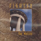 Fighter - The Waiting