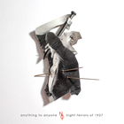 Night Terrors Of 1927 - Anything To Anyone (EP)