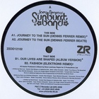 Joey Negro & The Sunburst Band - Journey To The Sun / Our Lives Are Shaped / Fashion (VLS)
